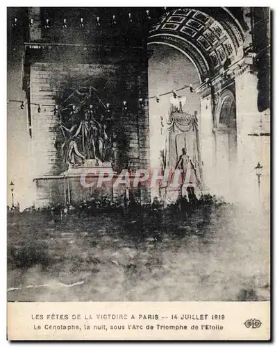 Ansichtskarte AK Militaria Paris Fetes de la victoire 14 juillet 1919 Cenotaphe erige sous l arc de Triomphe