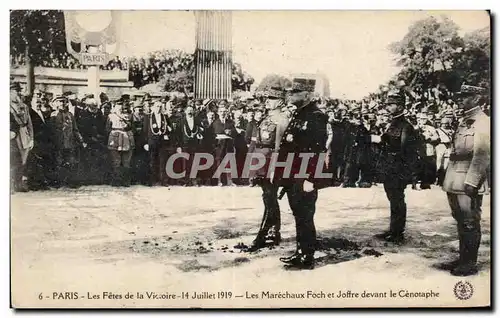 Cartes postales Militaria Paris Fetes de la victoire 14 juillet 1919 Les marechaux Foch et Joffre devant le Ceno