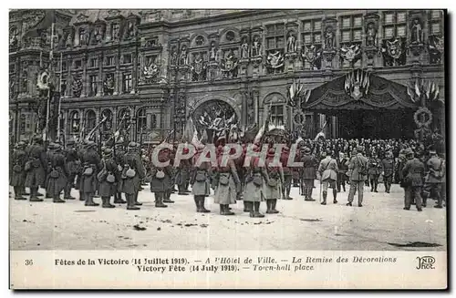 Ansichtskarte AK Militaria Paris Fetes de la victoire 14 juillet 1919 Hotel de ville La remise des decorations