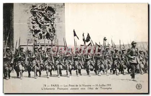 Cartes postales Militaria Paris Fetes de la victoire 14 juillet 1919 L infanterie francaise passant sous l arc d