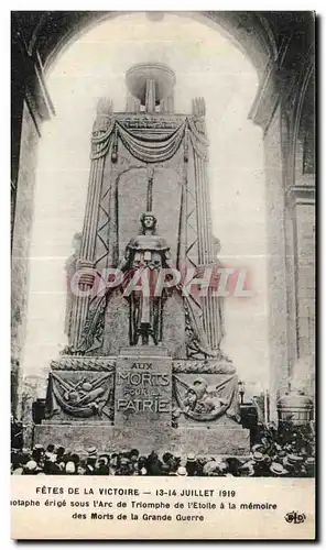 Ansichtskarte AK Militaria Paris Fetes de la victoire a Paris 14 juillet 1919 Cenotaphe erige sous l arc de triom