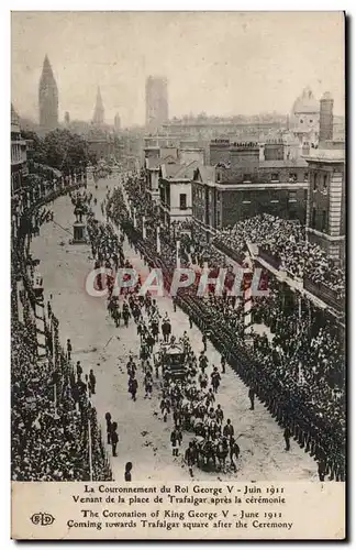 Cartes postales Militaria Le couronnement du roi George V Juin 1911 Venant de la place de Traflagar apres la cer