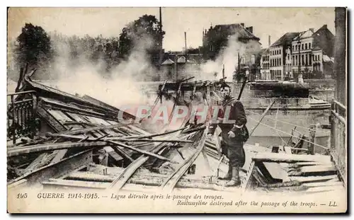 Cartes postales Militaria Guerre de 1914 Ligne detruite apres le passage des troupes