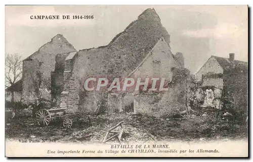 Cartes postales Militaria Chalons sur marne Une importante ferme du village de Chatillon incendiee par les allem