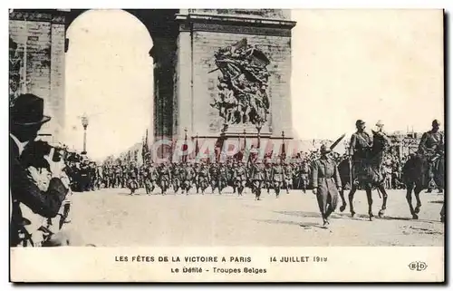 Ansichtskarte AK Militaria Paris Fetes de la Victoire 14 juillet 1919 Le defile Troupes belges Arc de triomphe
