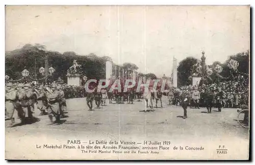 Ansichtskarte AK Militaria Paris Fetes de la Victoire 14 juillet 1919 Le Marechal Petain a la tete des armees fra