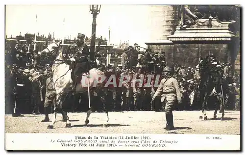 Cartes postales Militaria Paris Fetes de la Victoire 14 juillet 1919 Le general Gouraud vient de passer sous l a