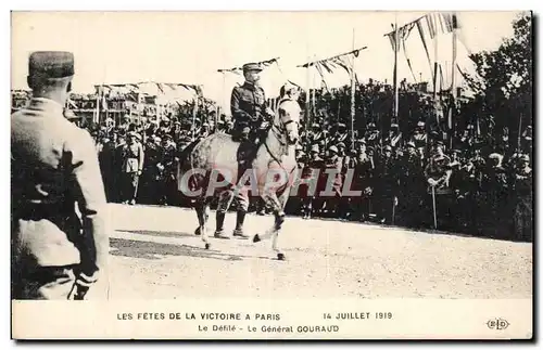 Ansichtskarte AK Militaria Paris Fetes de la Victoire 14 juillet 1919 Le defile Le general Gouraud Arc de Triomph