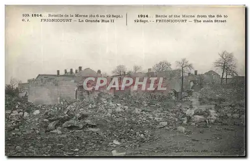 Ansichtskarte AK Militaria Bataille de la Marne Frignicourt La grande rue II