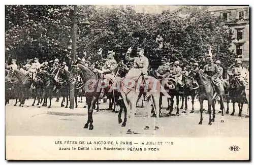 Ansichtskarte AK Militaria Fetes de la Victoire 14 juillet 1919 Avant le defile Les marechaux Petain et Foch