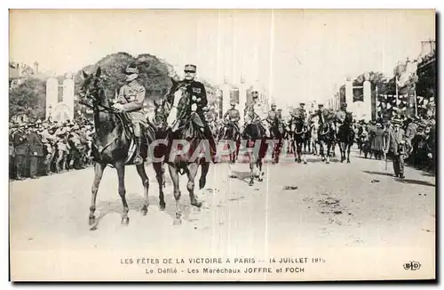 Cartes postales Militaria 14 juillet 1919 Avenue des Champs ElyseesLe defile Marechaux joffre et Foch