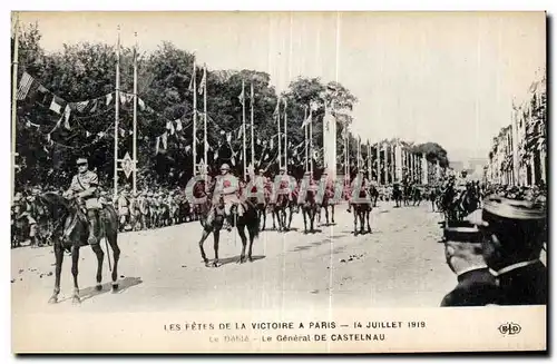 Ansichtskarte AK Militaria 14 juillet 1919 Le defile Le general de Castelnau