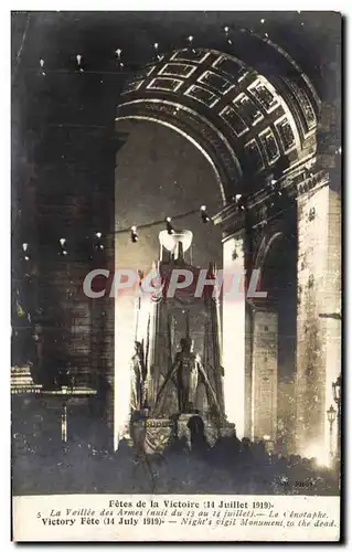 Ansichtskarte AK Militaria 14 juillet 1919 Arc de Triomphe La veillee des armes