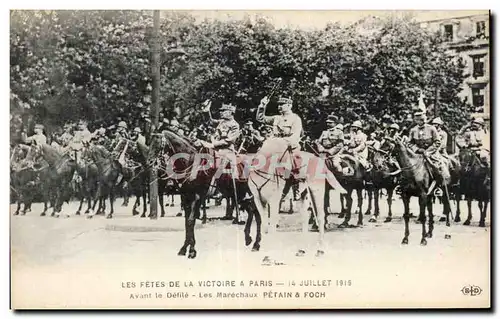 Ansichtskarte AK Militaria Fetes de la Victoire 14 juillet 1919 Avant le defile Les marechaux Petain et Foch