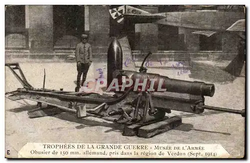 Cartes postales Militaria Trophees de la grande guerre Musee de l armee Obusier de 150 mm allemand pris dans la