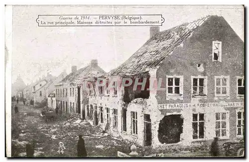 Ansichtskarte AK Militaria Guerre 1914 Pervyse La rue principale Maisons detruites par le bombardement