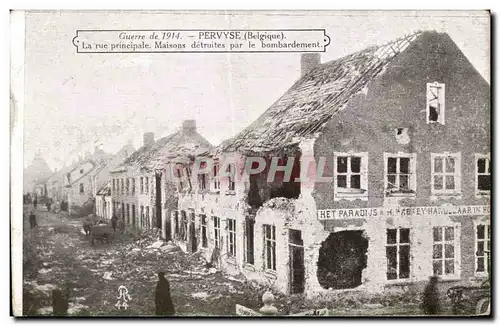 Cartes postales Militaria Guerre 1914 Pervyse La rue principale Maisons detruites par le bombardement