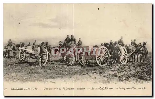 Ansichtskarte AK Militaria Guerre 1914 Une batterie de 75 prenant position