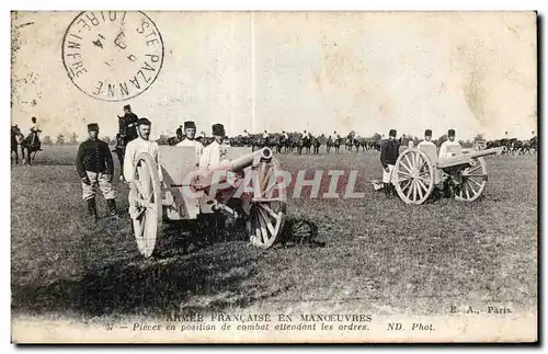 Ansichtskarte AK Militaria Guerre 1914 Armee francaise des manoeuvres Pieces en position de combat attendant les