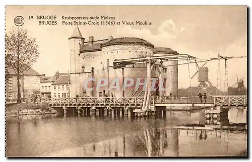 Cartes postales Belgique Brugge Porte Sainte Croix (1366) et vieux moulins