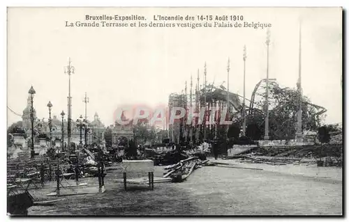 Cartes postales Belgique Bruxelles Exposition L incendie des 14 15 aout 1910 La grande terrasse et les derniers