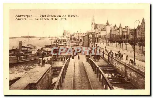 Belgium - Belgien - Belgique - Anvers - Antwerpen - Het Steen en de Haven - Ansichtskarte AK