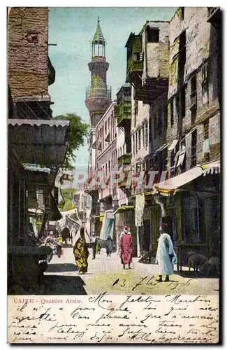 Ansichtskarte AK Egypte Egypt Cairo Le Caire Quartier arabe