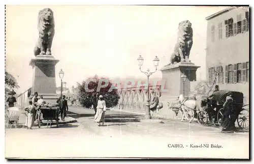 Afrique - Africa - Egypte - Egypt - Caire - Cairo - Kars el Nil Bridge - Cartes postales