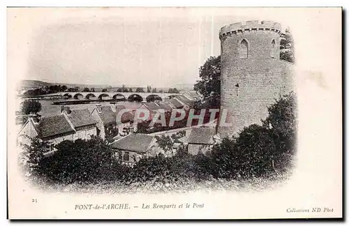 Cartes postales Pont de l arche Les remparts et le pont