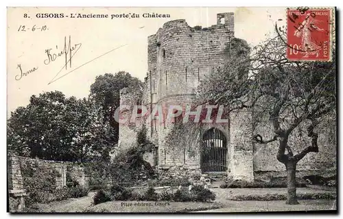 Gisors - L Ancienne Porte du Chateau - Ansichtskarte AK