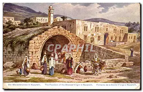 Israel - The Fountain of the Blessed Virgin in Nazareth - Ansichtskarte AK