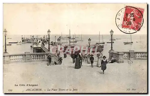 Cartes postales Arcachon La Place Thiers et la Jetee