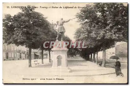 Ansichtskarte AK Libourne Cours Tourny et Statue du Capitaine de Gereax