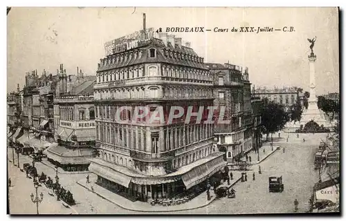 Cartes postales Bordeaux Cours du XXX Juillet