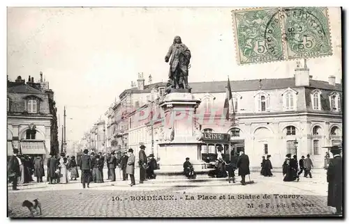 Cartes postales Bordeaux La Place et la Statue de Tourny