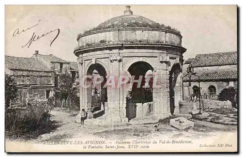 Cartes postales Villeneuve Les Avignon Ancienne Chartreuse du Val de Benediction la Fontaine Saint Jean