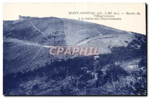 Cartes postales Mont Aigoual alt 1 567 m Route de I Observatoire a la Limite des Departements