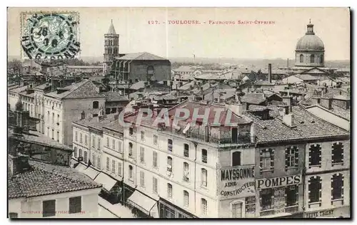 Cartes postales Toulouse Faunourg Saint Cyprium