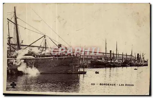 Cartes postales Bordeaux les docks Bateaux