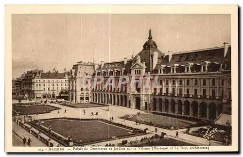 Cartes postales Rennes Le Palais du Commerce et Jardins sur la Viliaine