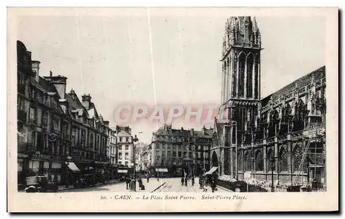 Cartes postales Caen la Place Saint Pierre Saint Pierre Place