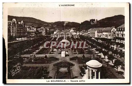 Cartes postales L Avergne La Bourboule Square Joffre