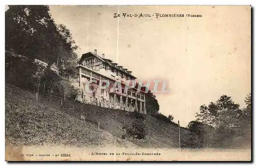 Cartes postales Le Val d Ajol Plombieres (Vosges) Hotel de la Feuillee Dorothee