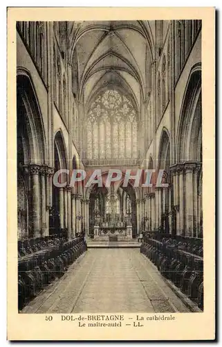 Cartes postales Dol de Bretagne La Cathedrale Le Mailre autel