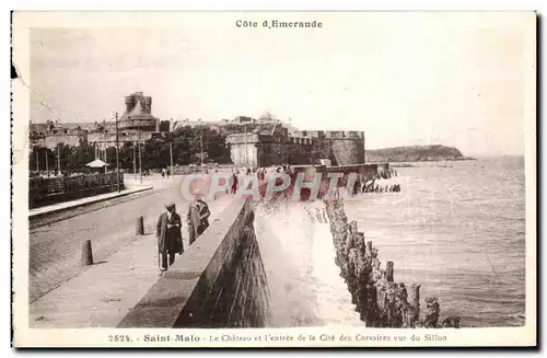 Ansichtskarte AK Saint Malo Le Chateau et L Entree de la Cite des Corssires Vus du Sillon