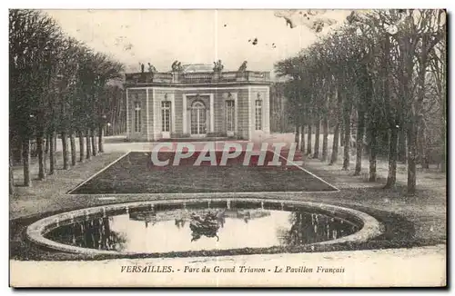 Cartes postales Versailles Parc du Grand Trianon Le Pavillon Francais