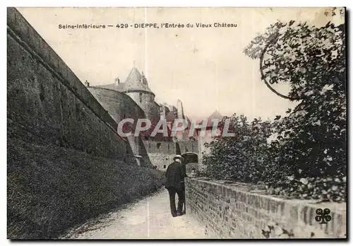 Ansichtskarte AK Seine Inferieure Dieppe l Entree du Vieux Chateau