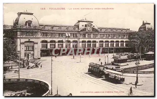 Ansichtskarte AK Toulouse La gare Matabiau (Midi Orleans)