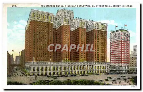 Cartes postales The Stevens Hotel Michigan Boulevard Street To street Chicago