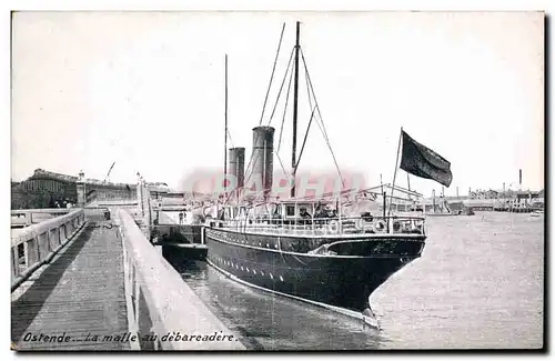 Ansichtskarte AK Bateau Ostende La malle au debarcadere